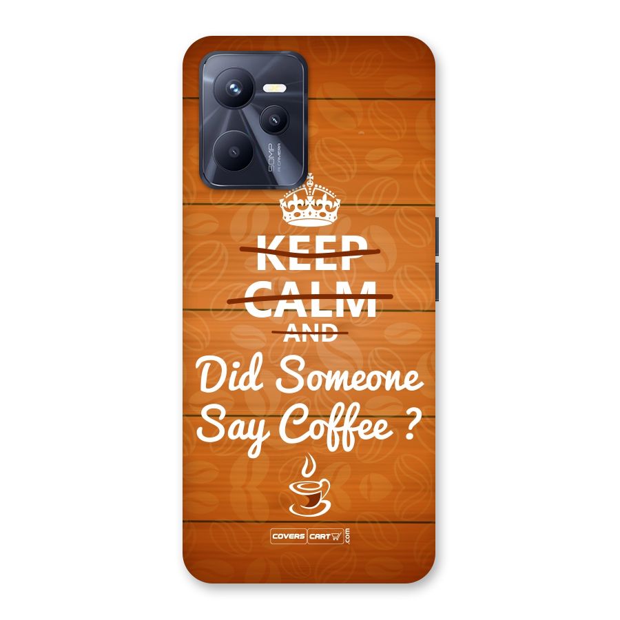 Coffee Ardour Back Case for Realme C35