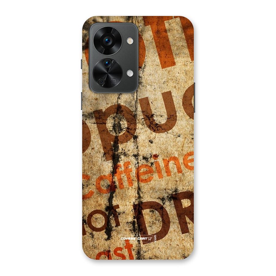 Coffee Caffeine Back Case for OnePlus Nord 2T