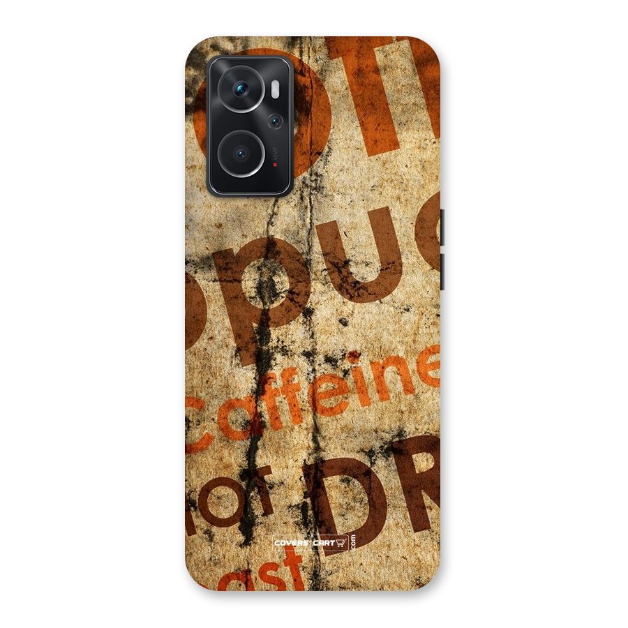 Coffee Caffeine Back Case for Oppo K10 4G