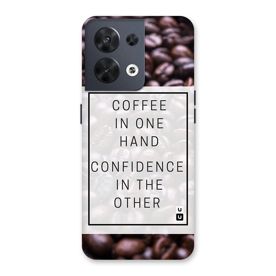 Coffee Confidence Quote Back Case for Oppo Reno8 5G