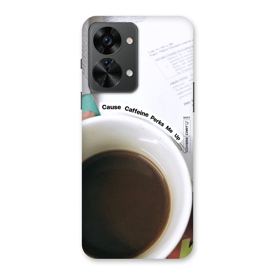 Coffee Perks Back Case for OnePlus Nord 2T