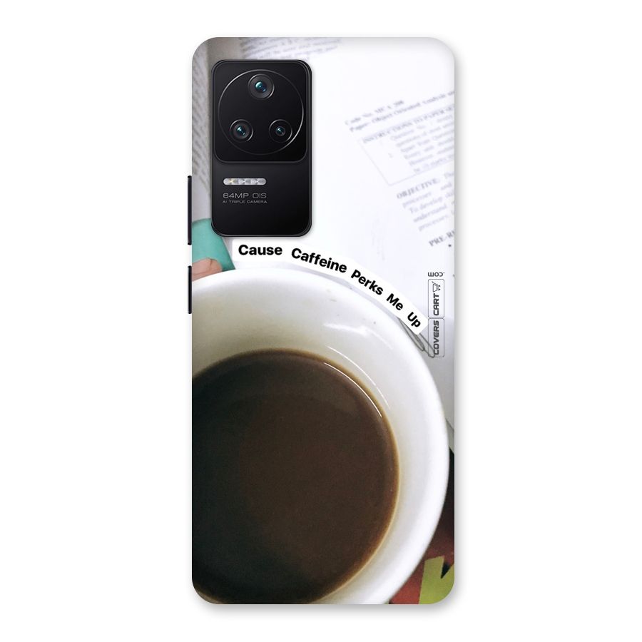 Coffee Perks Back Case for Poco F4 5G