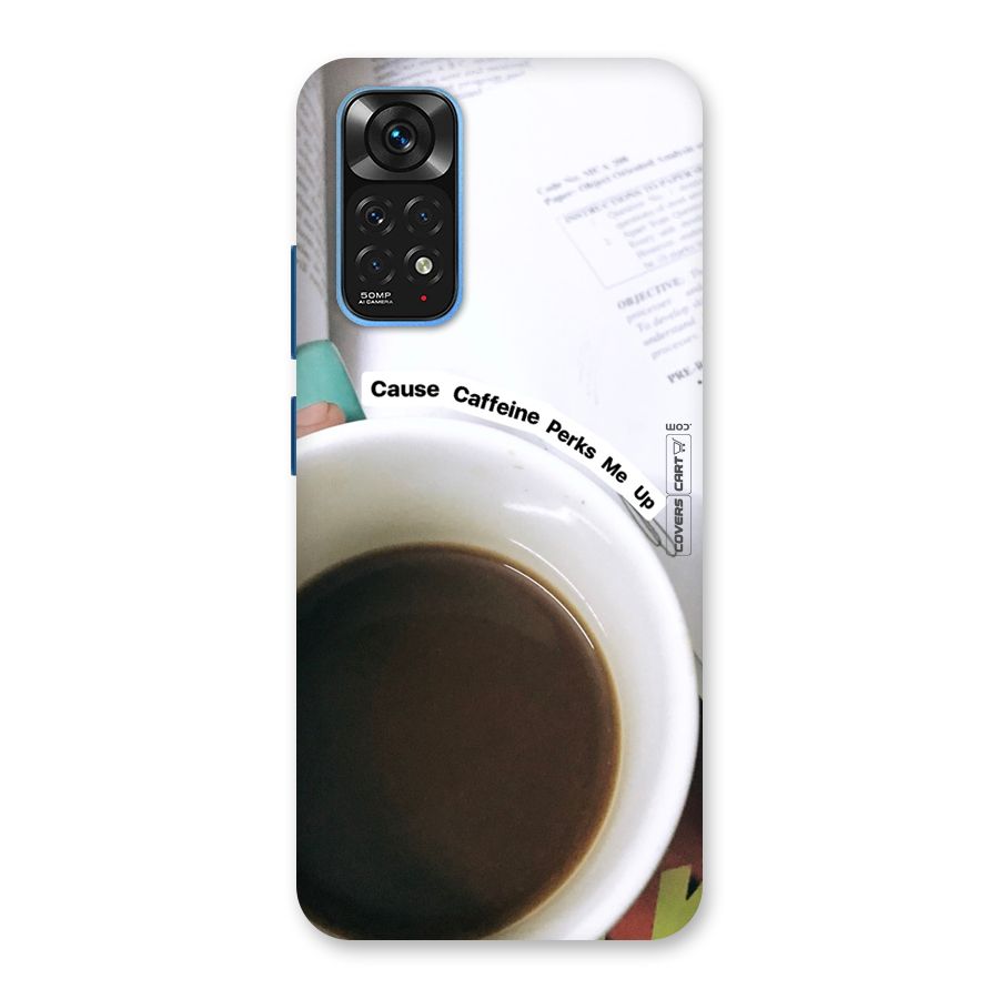 Coffee Perks Back Case for Redmi Note 11