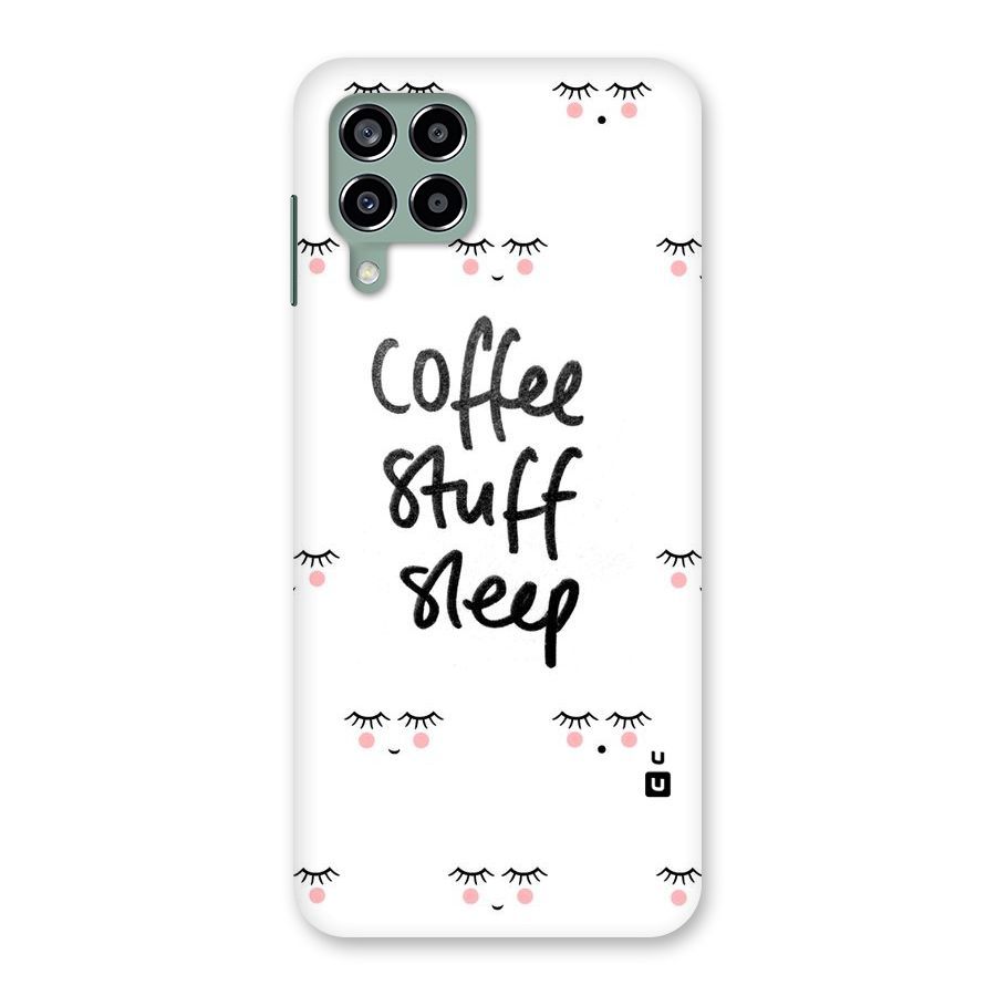 Coffee Stuff Sleep Back Case for Galaxy M33