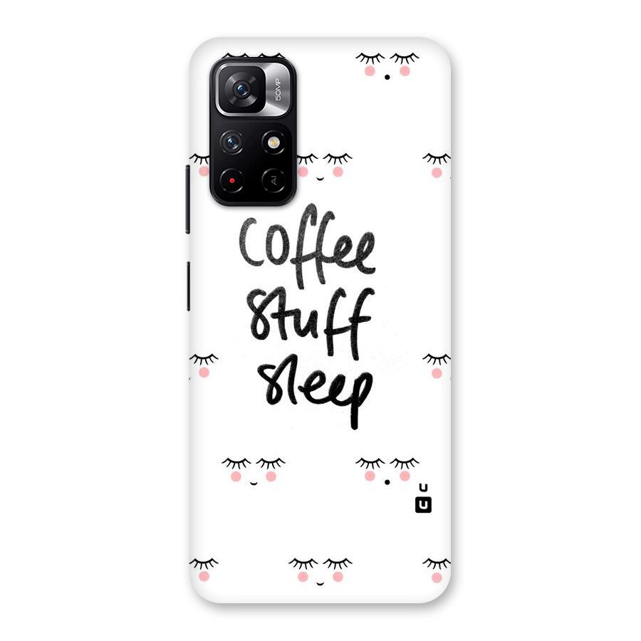 Coffee Stuff Sleep Back Case for Redmi Note 11T 5G