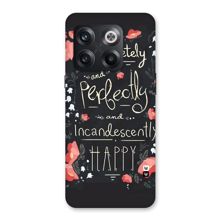 Completely Happy Back Case for OnePlus 10T