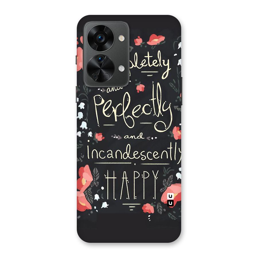 Completely Happy Back Case for OnePlus Nord 2T