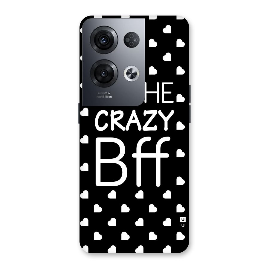 Crazy Bff Back Case for Oppo Reno8 Pro 5G