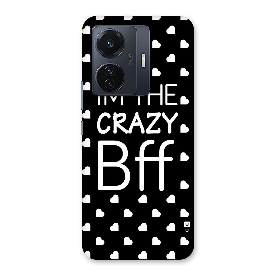 Crazy Bff Back Case for Vivo T1 Pro