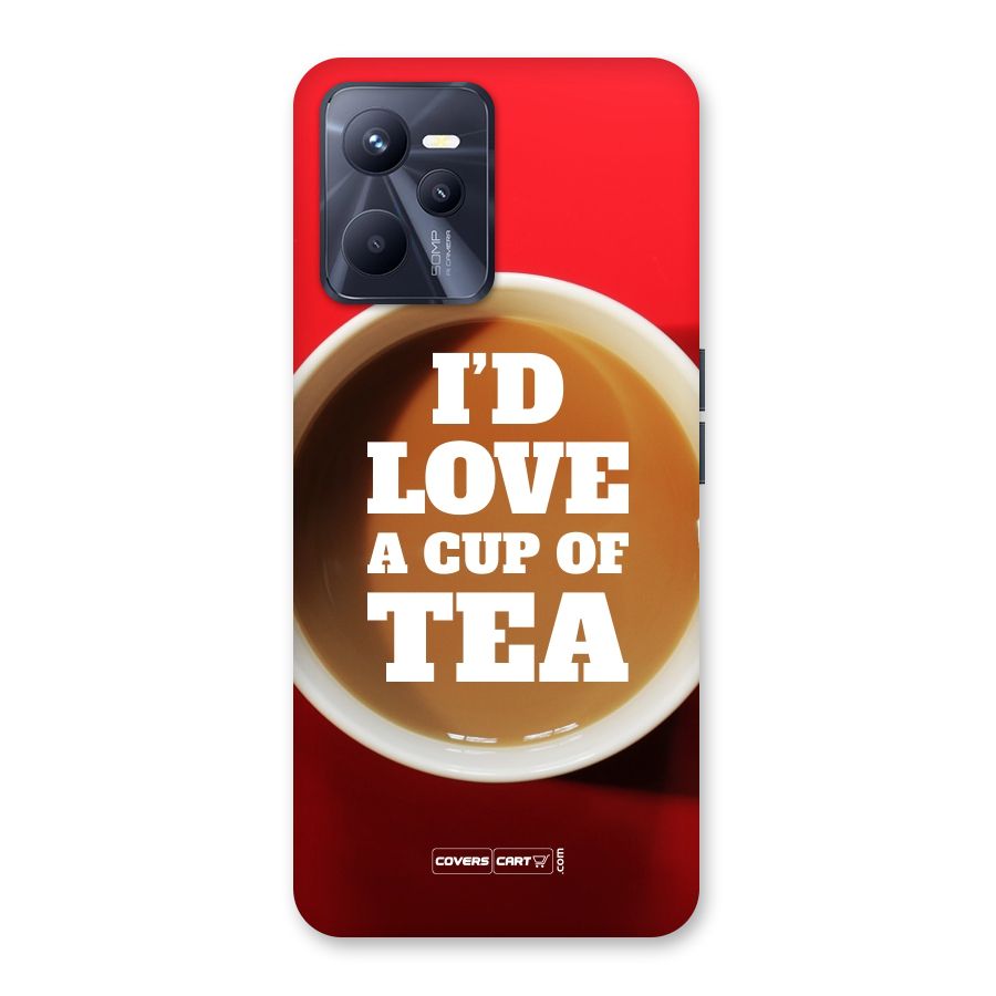Cup of Tea Back Case for Realme C35