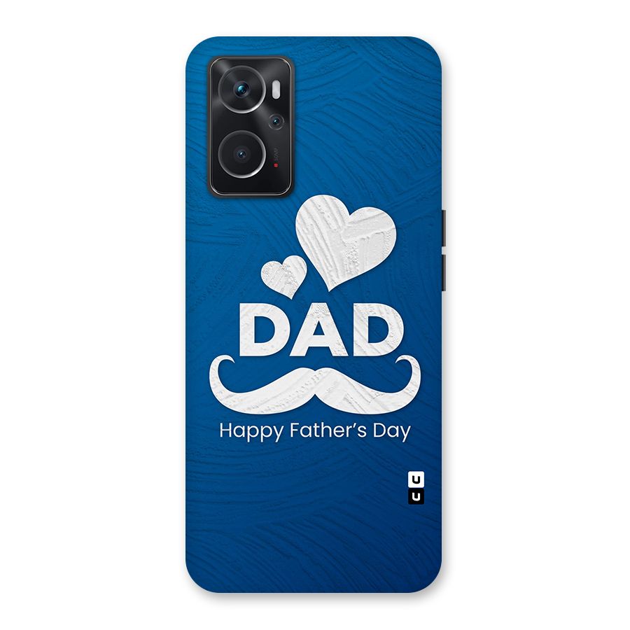 Dad Happy Fathers Day Back Case for Oppo K10 4G