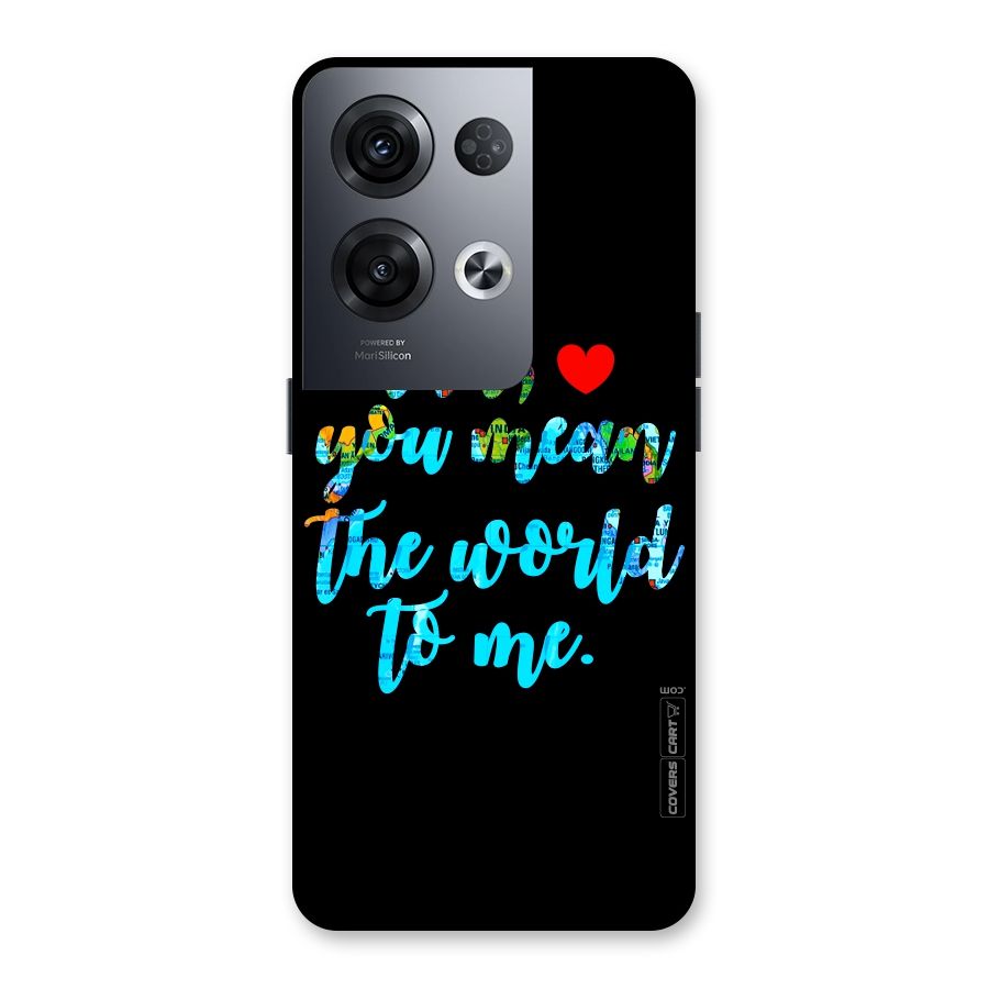 Dad You Mean World to Me Back Case for Oppo Reno8 Pro 5G