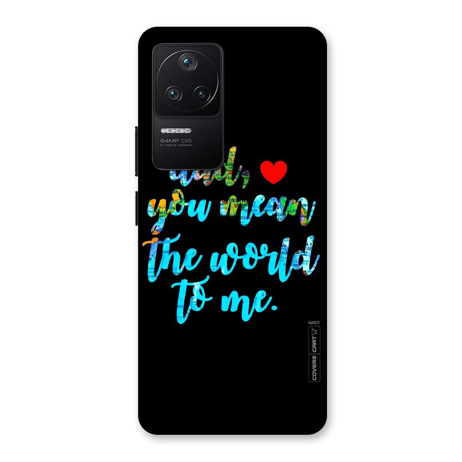 Dad You Mean World to Me Back Case for Poco F4 5G