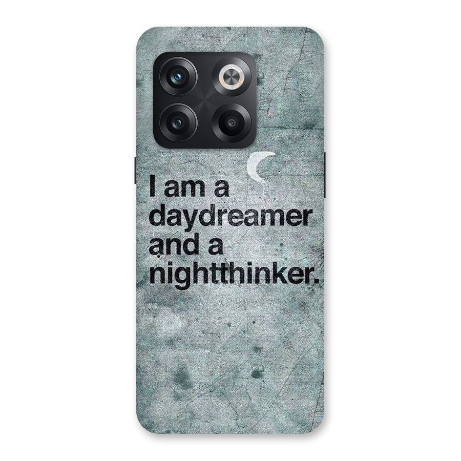 Day Dreamer Night Thinker Back Case for OnePlus 10T