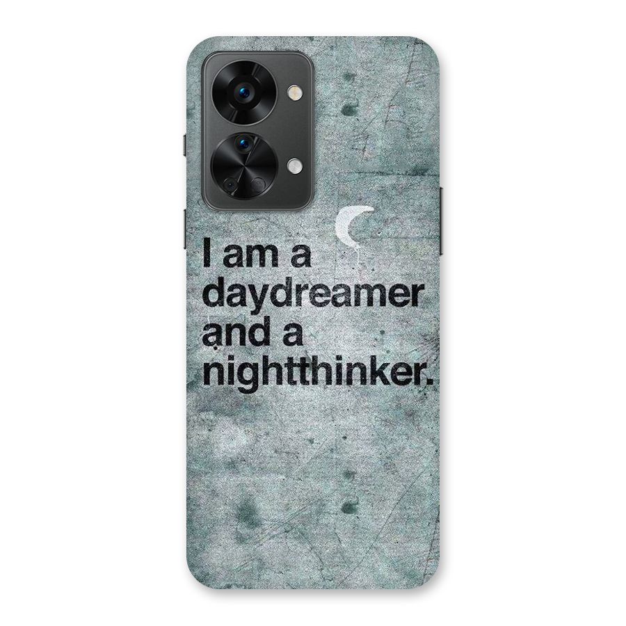 Day Dreamer Night Thinker Back Case for OnePlus Nord 2T