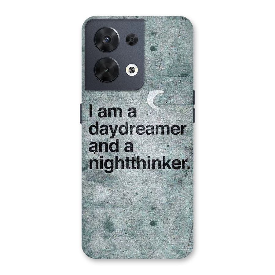 Day Dreamer Night Thinker Back Case for Oppo Reno8 5G