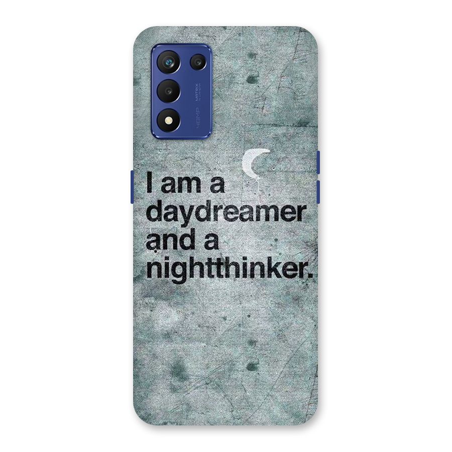 Day Dreamer Night Thinker Back Case for Realme 9 5G Speed