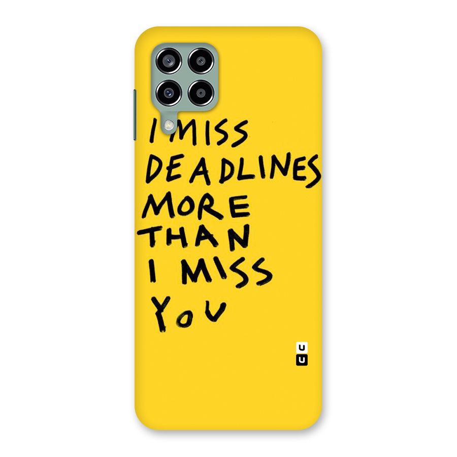 Deadlines Back Case for Galaxy M33