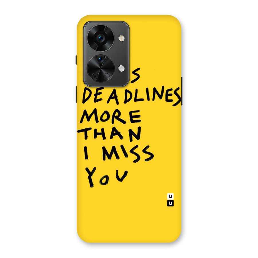 Deadlines Back Case for OnePlus Nord 2T