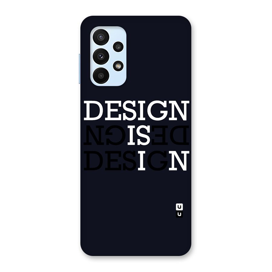 Design is In Typography Back Case for Galaxy A23