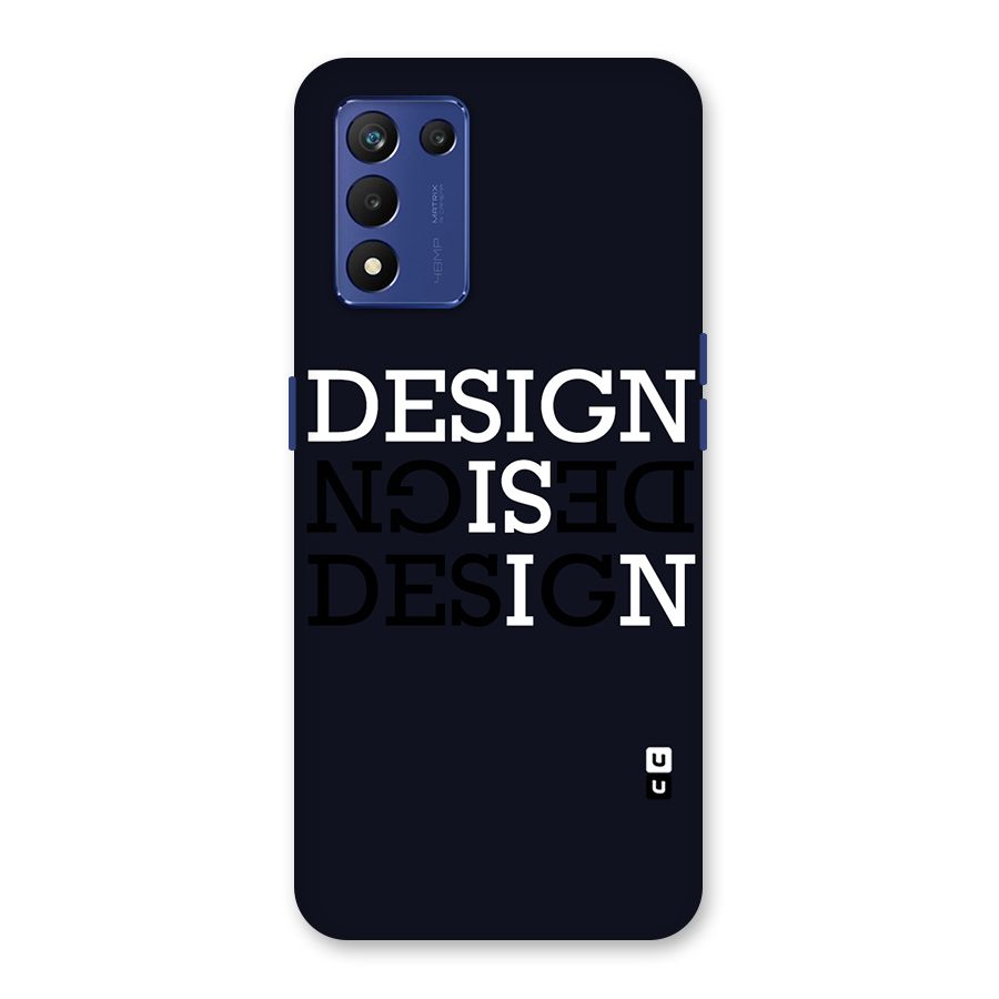 Design is In Typography Back Case for Realme 9 5G Speed