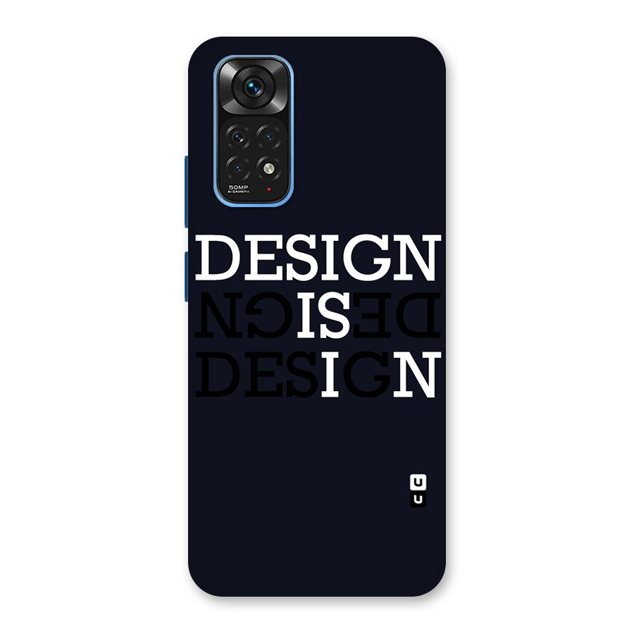 Design is In Typography Back Case for Redmi Note 11S