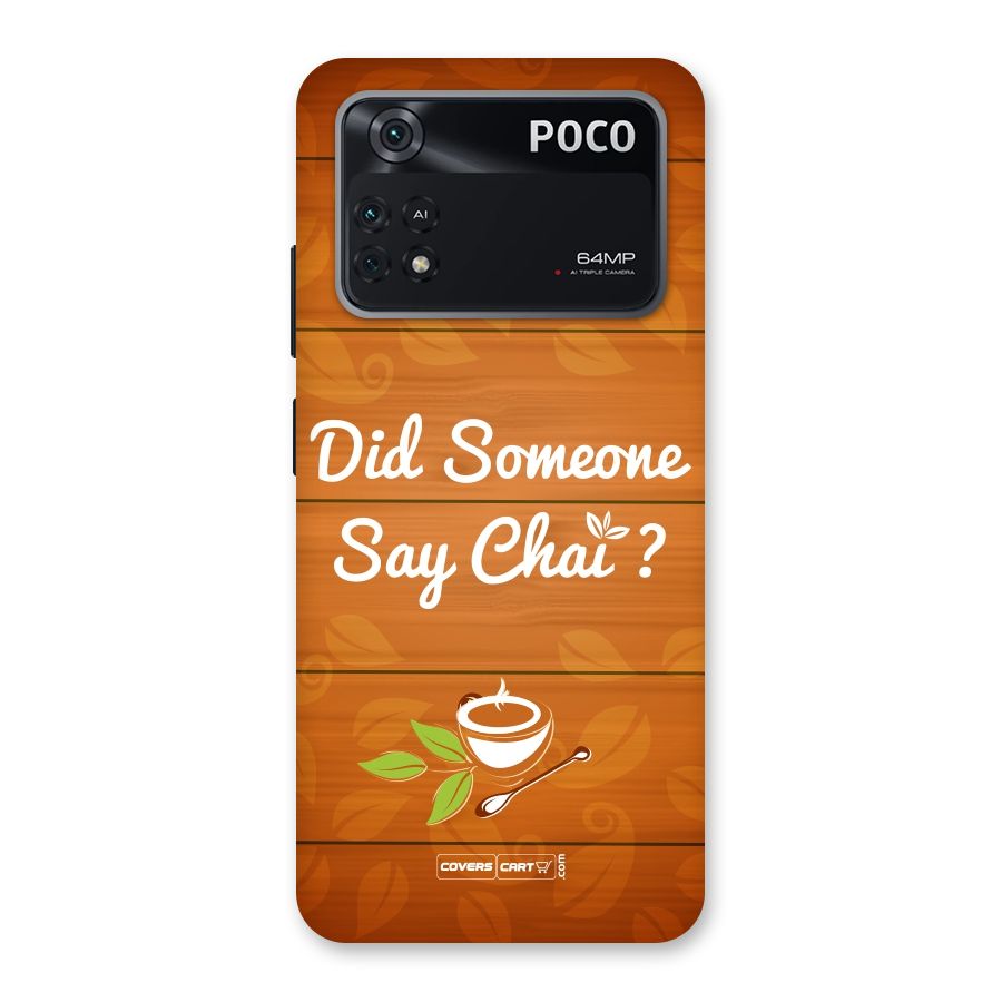 Did Someone Say Chai Back Case for Poco M4 Pro 4G