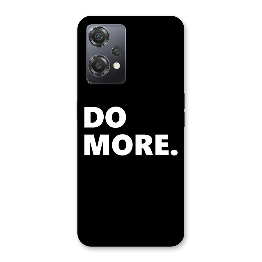 Do More Back Case for OnePlus Nord CE 2 Lite 5G