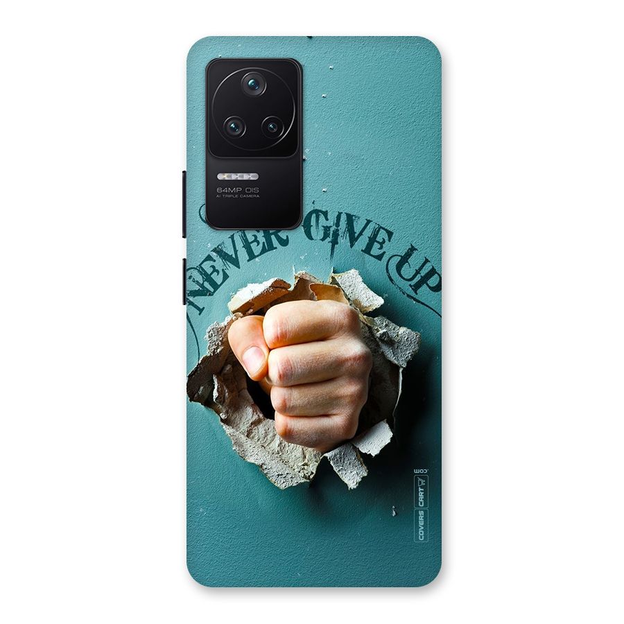 Do Not Give Up Back Case for Poco F4 5G