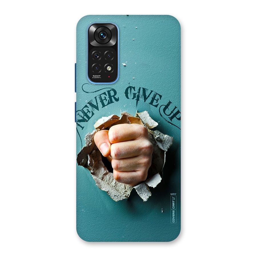 Do Not Give Up Back Case for Redmi Note 11S