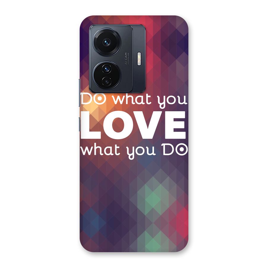 Do What You Love Back Case for Vivo T1 Pro