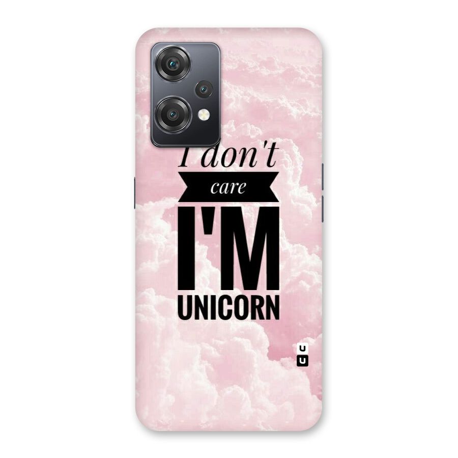 Dont Care Unicorn Back Case for OnePlus Nord CE 2 Lite 5G