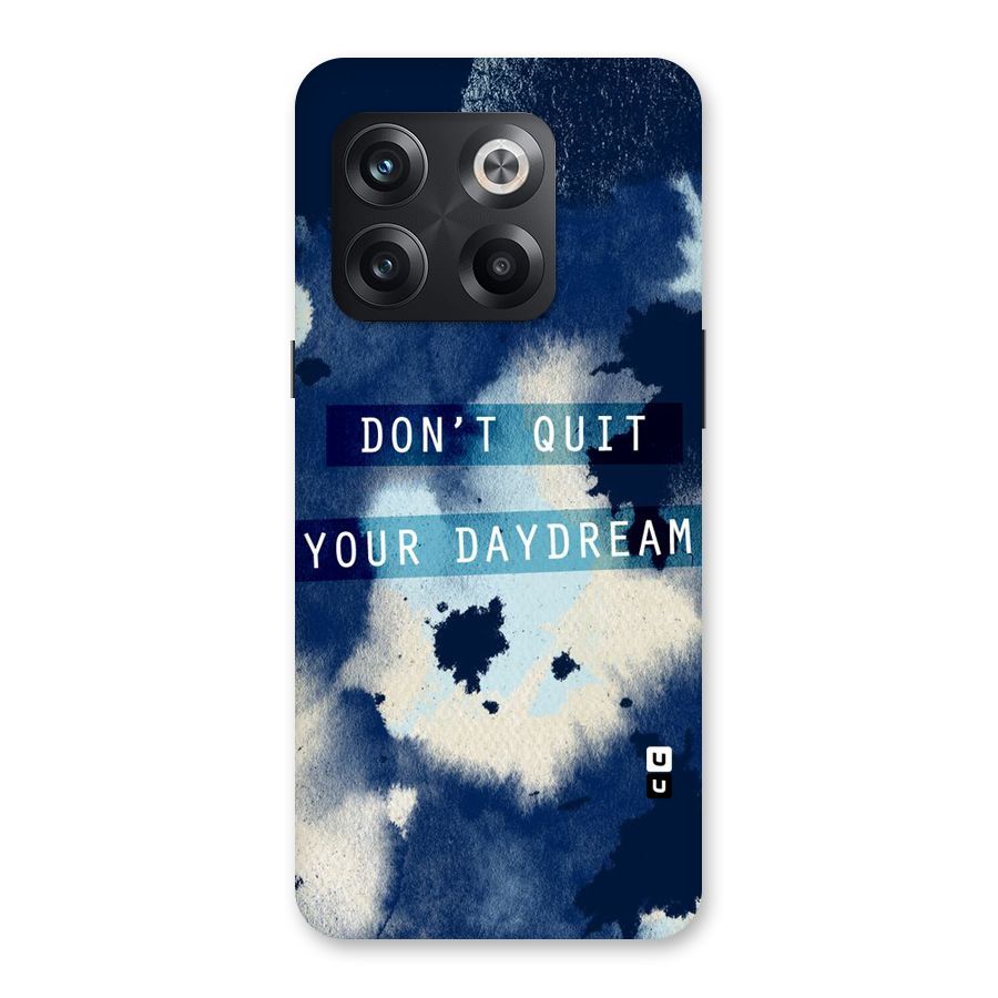 Dont Quit Back Case for OnePlus 10T