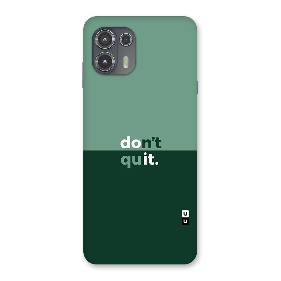 Dont Quit Do It Back Case for Motorola Edge 20 Fusion