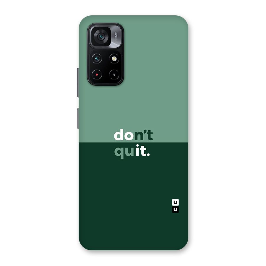 Dont Quit Do It Back Case for Poco M4 Pro 5G