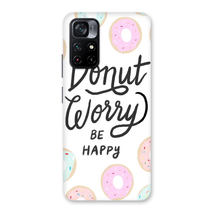 Donut Worry Be Happy Back Case for Poco M4 Pro 5G
