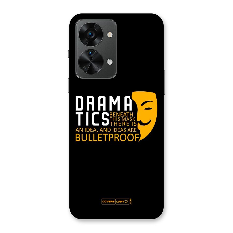 Dramatics Back Case for OnePlus Nord 2T