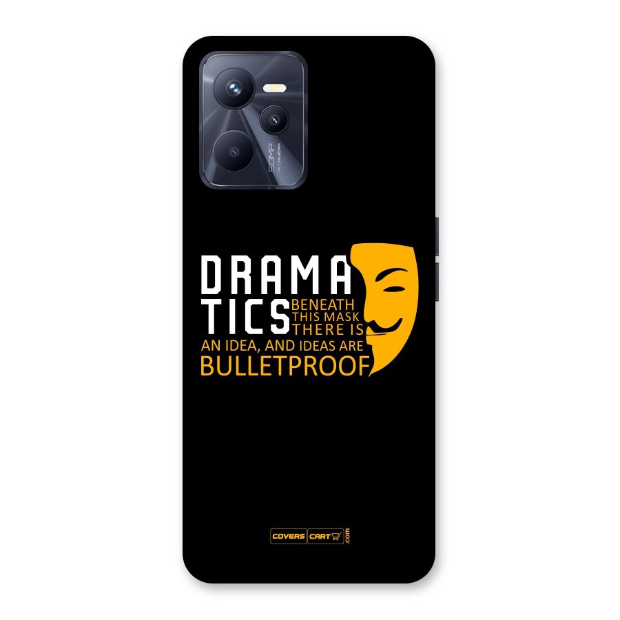 Dramatics Back Case for Realme C35