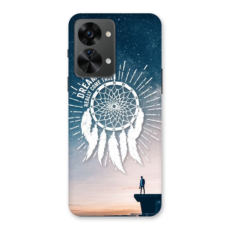 Dreams Do Come True Back Case for OnePlus Nord 2T