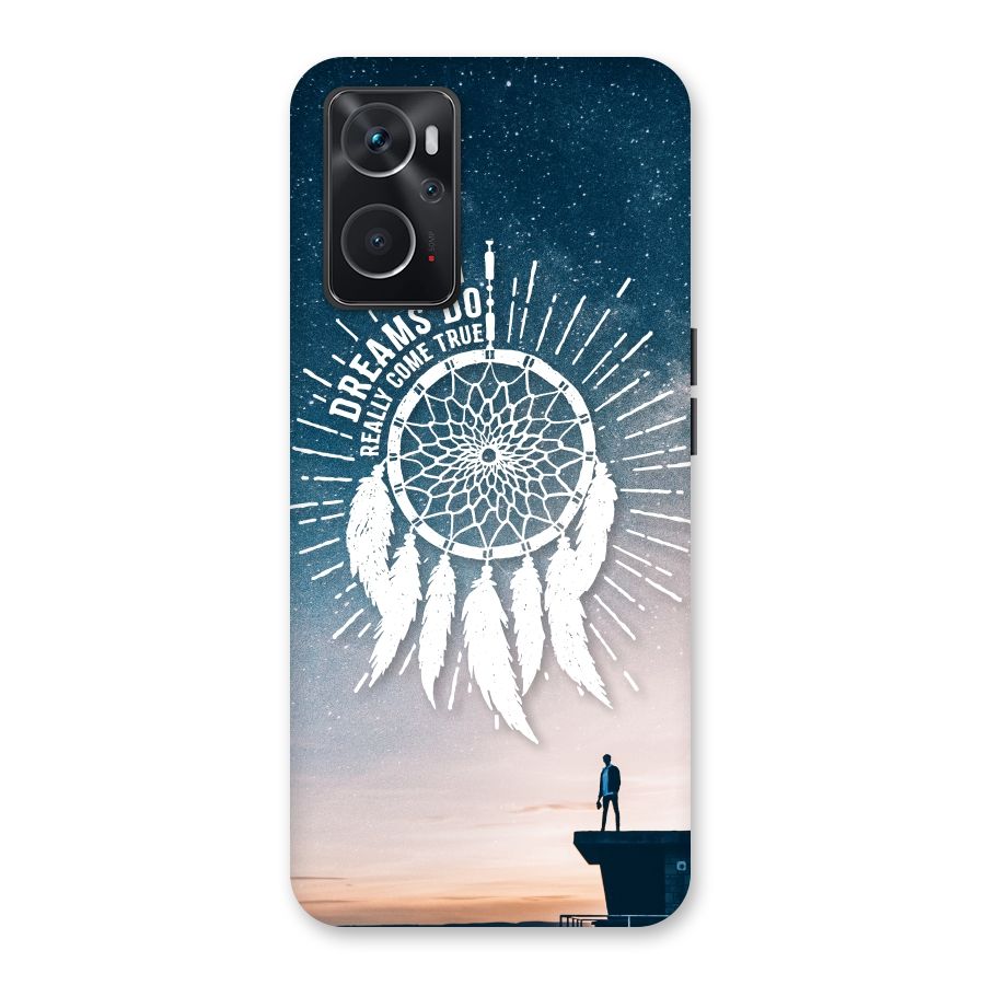 Dreams Do Come True Back Case for Oppo K10 4G