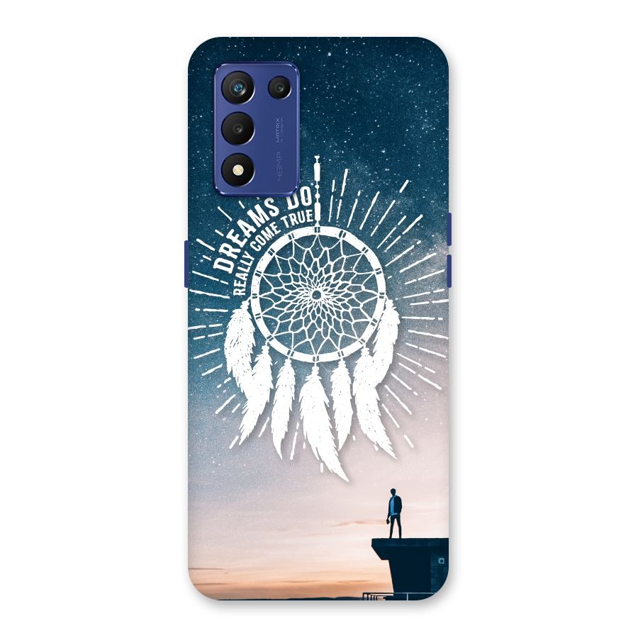 Dreams Do Come True Back Case for Realme 9 5G Speed