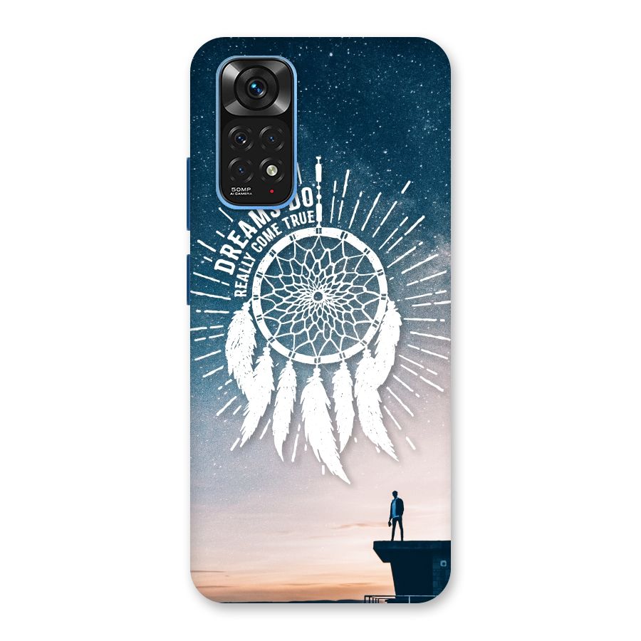 Dreams Do Come True Back Case for Redmi Note 11S
