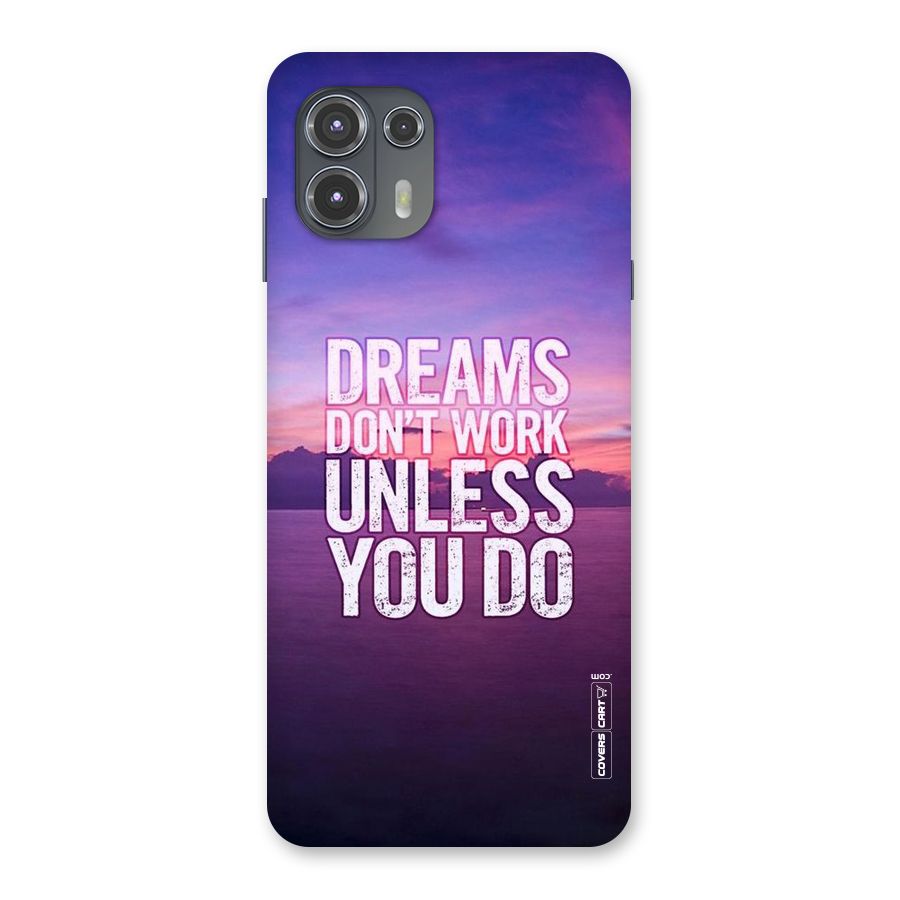 Dreams Work Back Case for Motorola Edge 20 Fusion