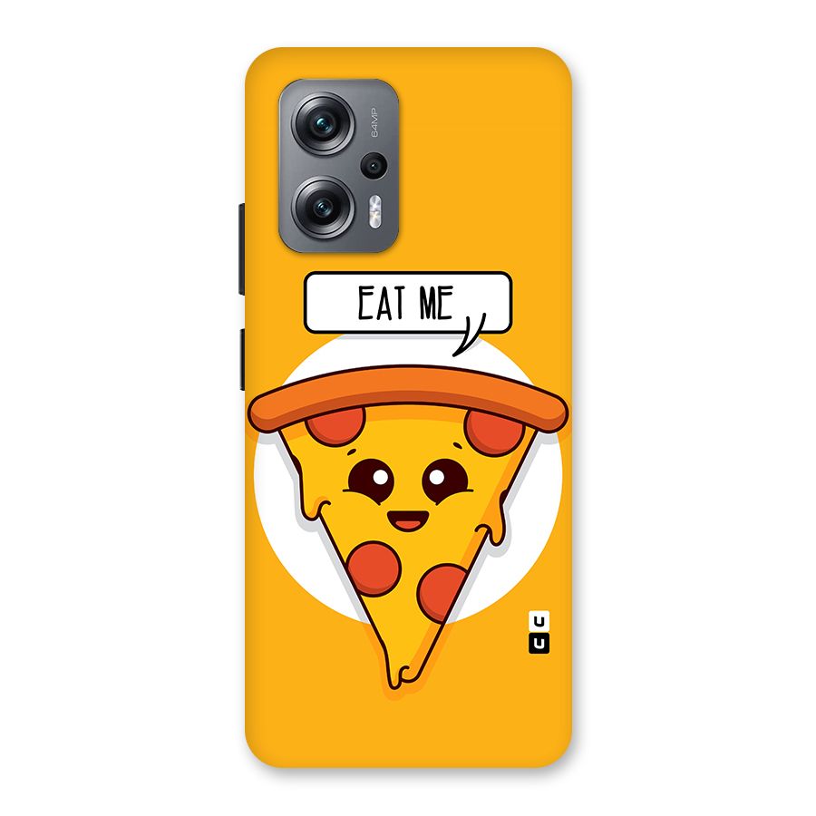 Eat Me Cute Pizza Slice Back Case for Redmi K50i