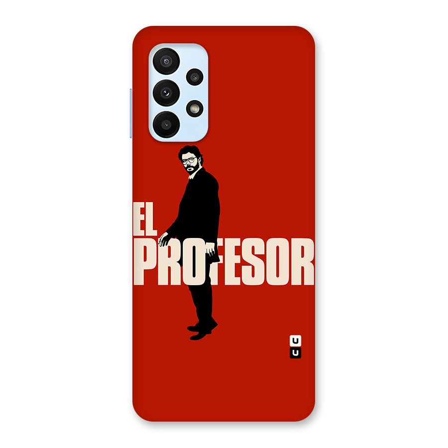 El Profesor Minimalist Back Case for Galaxy A23