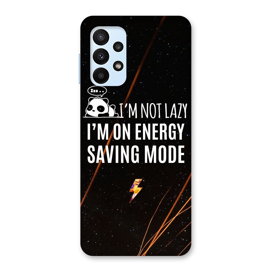 Energy Saving Mode Back Case for Galaxy A23