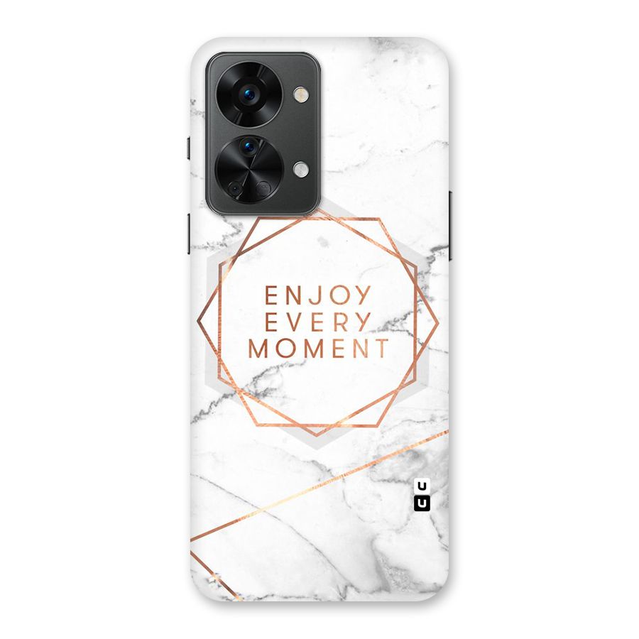 Enjoy Every Moment Back Case for OnePlus Nord 2T