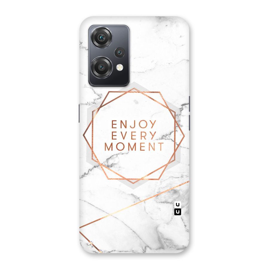 Enjoy Every Moment Back Case for OnePlus Nord CE 2 Lite 5G