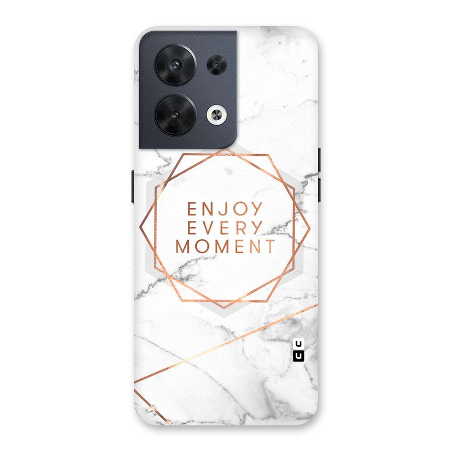 Enjoy Every Moment Back Case for Oppo Reno8 5G