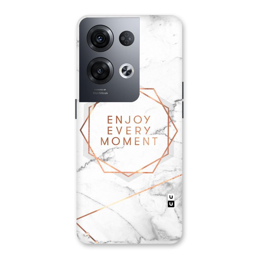 Enjoy Every Moment Back Case for Oppo Reno8 Pro 5G